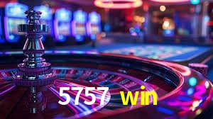 Welcome Bonus 5757 win