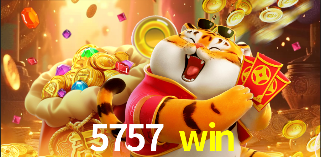 5757 win