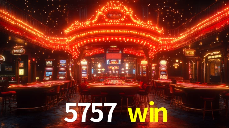 5757 win,5757 win.com