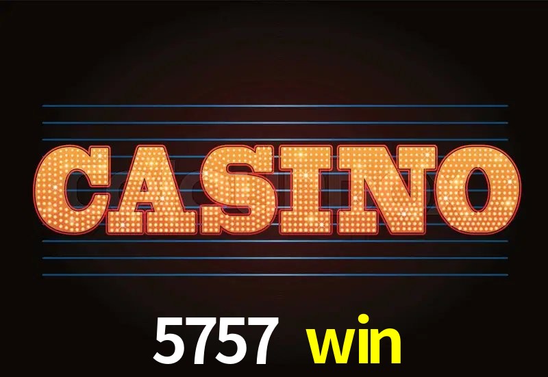 Experiência VIP 5757 win